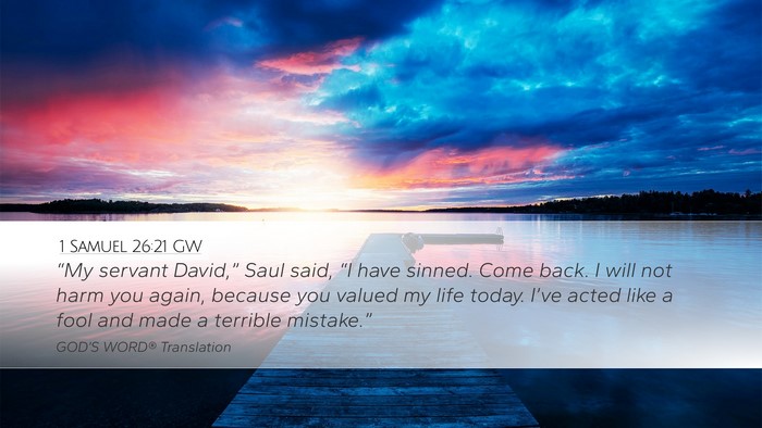 1 Samuel 26:21 GW Bible Verse Image