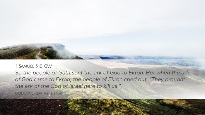 1 Samuel 5:10 GW Bible Verse Image