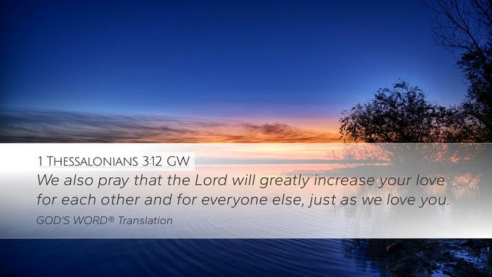 1 Thessalonians 3:12 GW Bible Verse Image