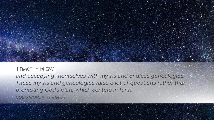 1 Timothy 1:4 GW Bible Verse Image