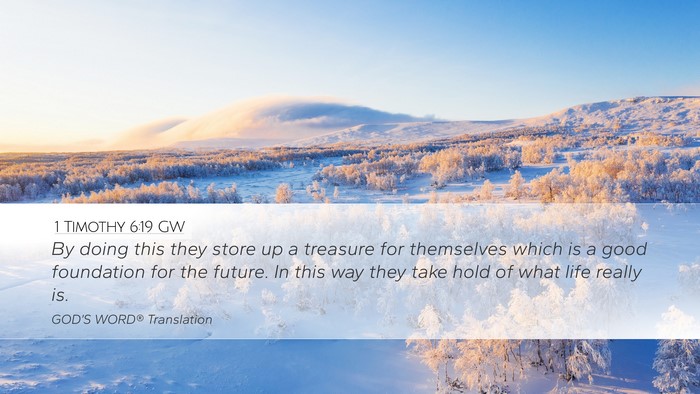 1 Timothy 6:19 GW Bible Verse Image