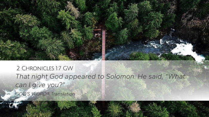 2 Chronicles 1:7 GW Bible Verse Image