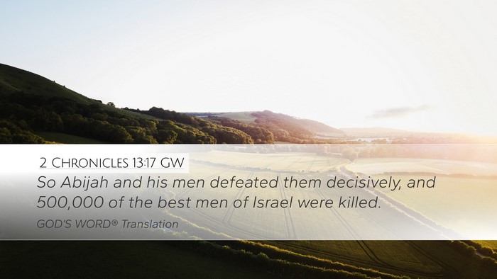 2 Chronicles 13:17 GW Bible Verse Image