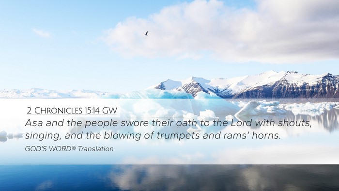 2 Chronicles 15:14 GW Bible Verse Image