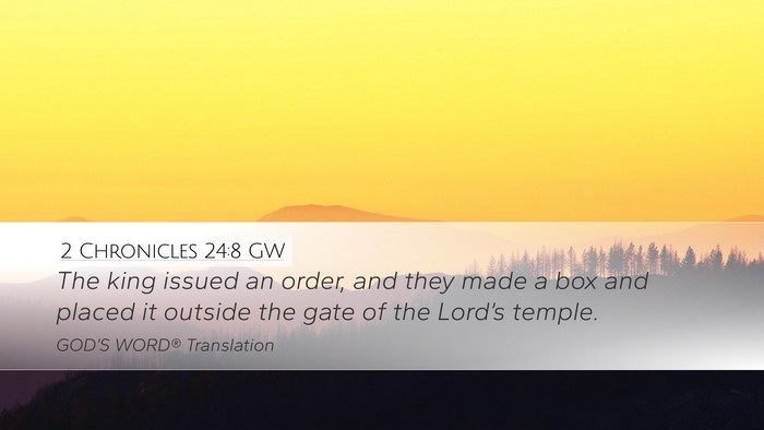 2 Chronicles 24:8 GW Bible Verse Image