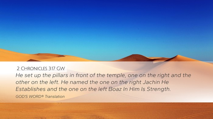 2 Chronicles 3:17 GW Bible Verse Image