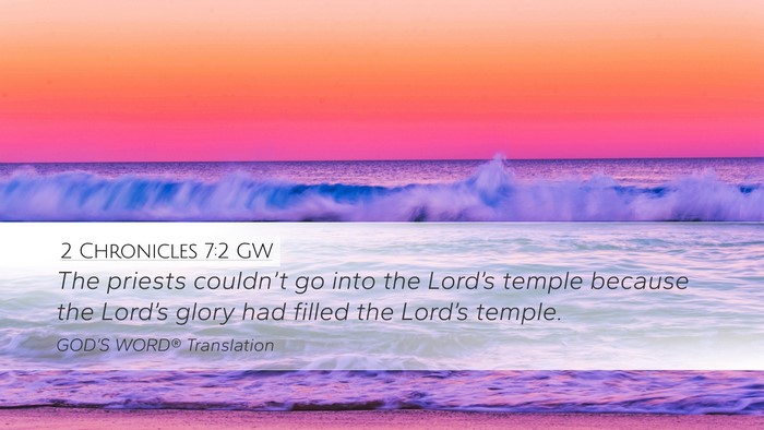 2 Chronicles 7:2 GW Bible Verse Image