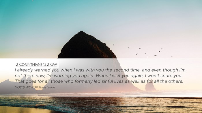 2 Corinthians 13:2 GW Bible Verse Image