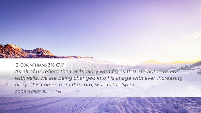 2 Corinthians 3:18 GW Bible Verse Image