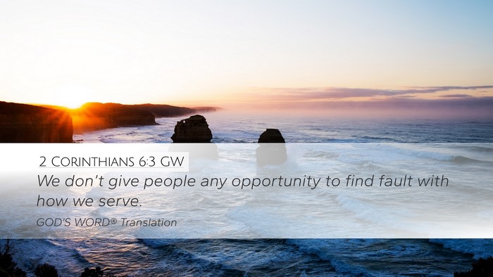 2 Corinthians 6:3 GW Bible Verse Image