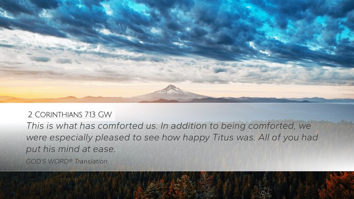 2 Corinthians 7:13 GW Bible Verse Image