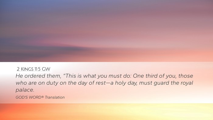 2 Kings 11:5 GW Bible Verse Image