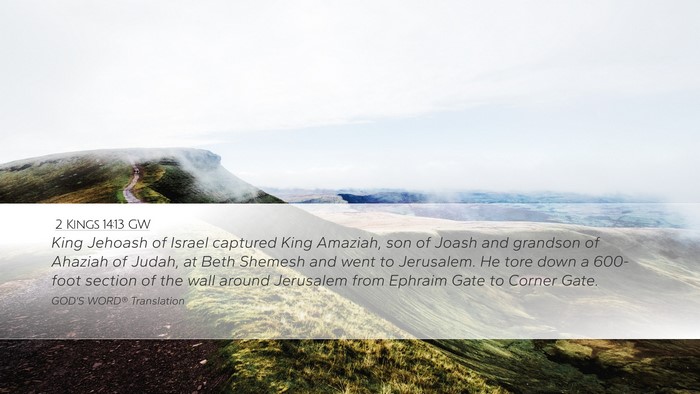 2 Kings 14:13 GW Bible Verse Image