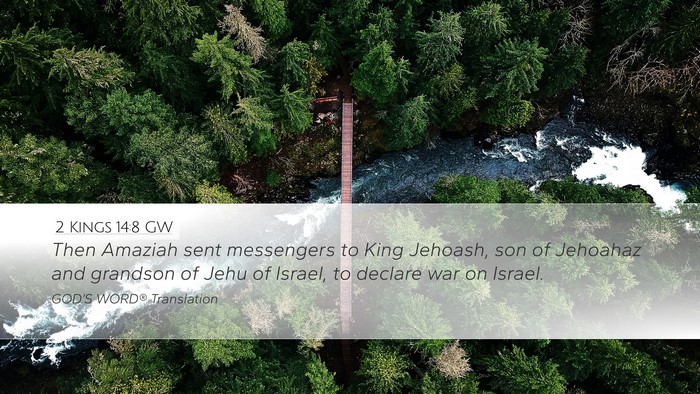 2 Kings 14:8 GW Bible Verse Image