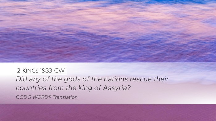 2 Kings 18:33 GW Bible Verse Image