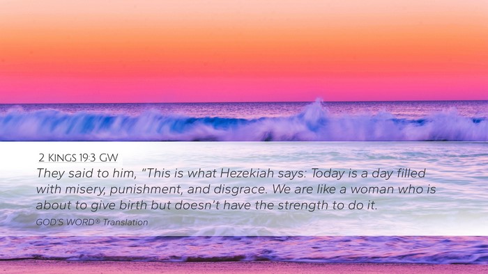 2 Kings 19:3 GW Bible Verse Image