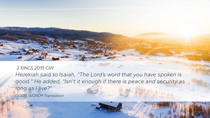 2 Kings 20:19 GW Bible Verse Image