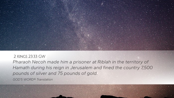 2 Kings 23:33 GW Bible Verse Image