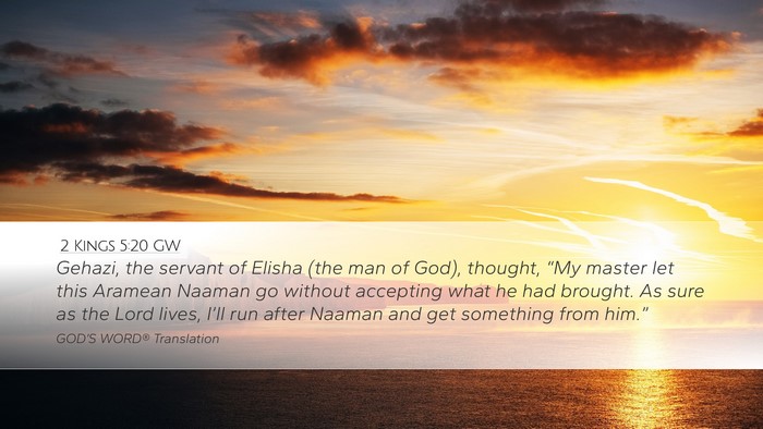 2 Kings 5:20 GW Bible Verse Image