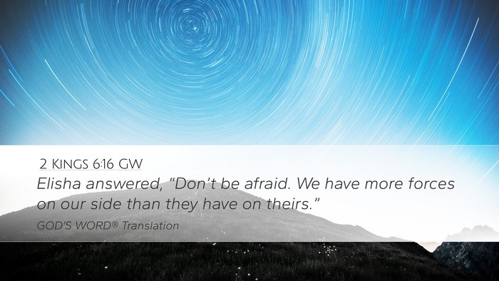 2 Kings 6:16 GW Bible Verse Image