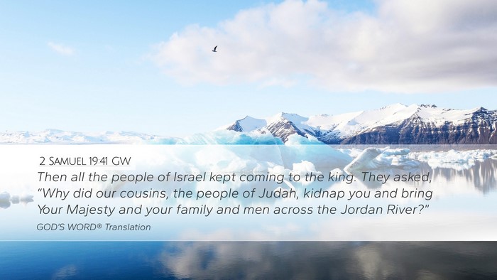 2 Samuel 19:41 GW Bible Verse Image