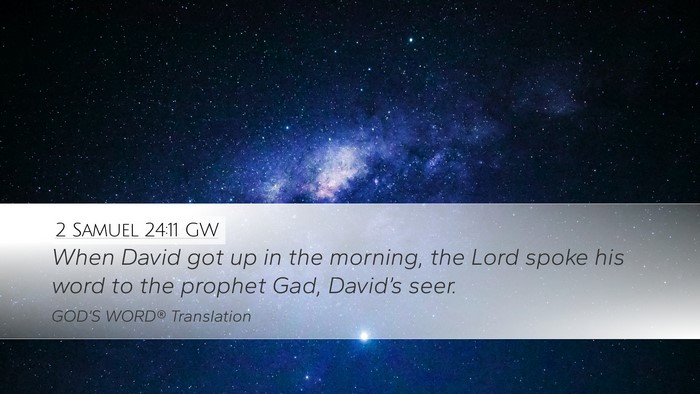 2 Samuel 24:11 GW Bible Verse Image