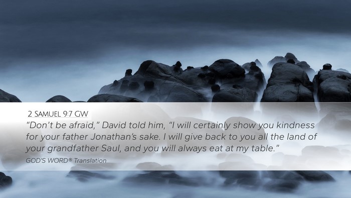 2 Samuel 9:7 GW Bible Verse Image