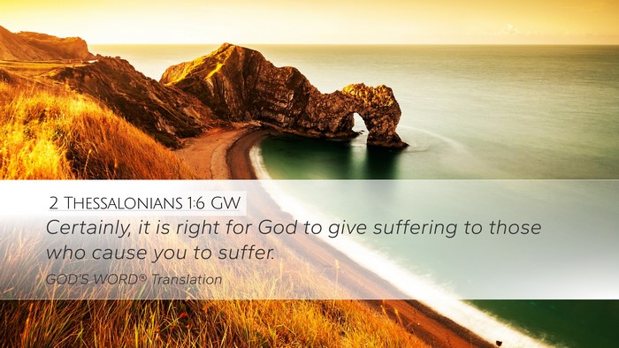 2 Thessalonians 1:6 GW Bible Verse Image