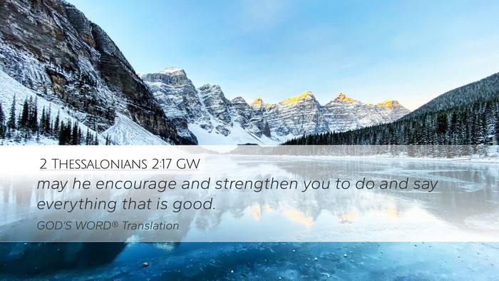 2 Thessalonians 2:17 GW Bible Verse Image