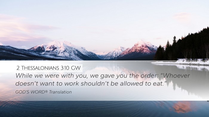 2 Thessalonians 3:10 GW Bible Verse Image