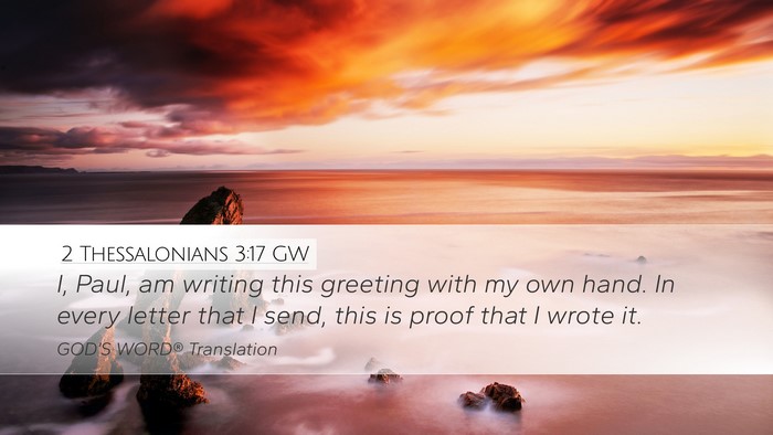 2 Thessalonians 3:17 GW Bible Verse Image