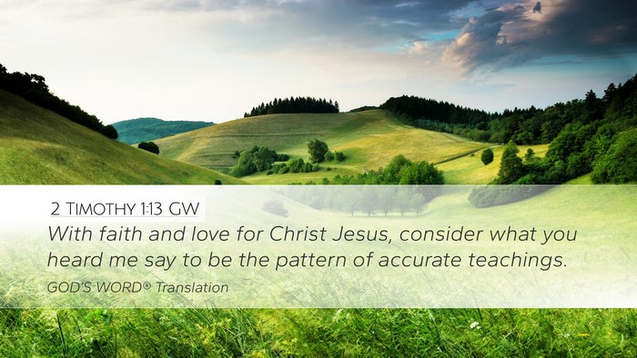 2 Timothy 1:13 GW Bible Verse Image