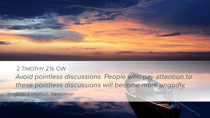 2 Timothy 2:16 GW Bible Verse Image