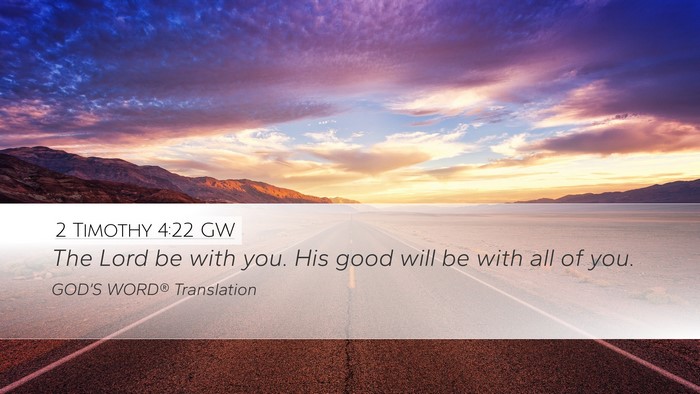 2 Timothy 4:22 GW Bible Verse Image