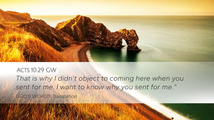 Acts 10:29 GW Bible Verse Image