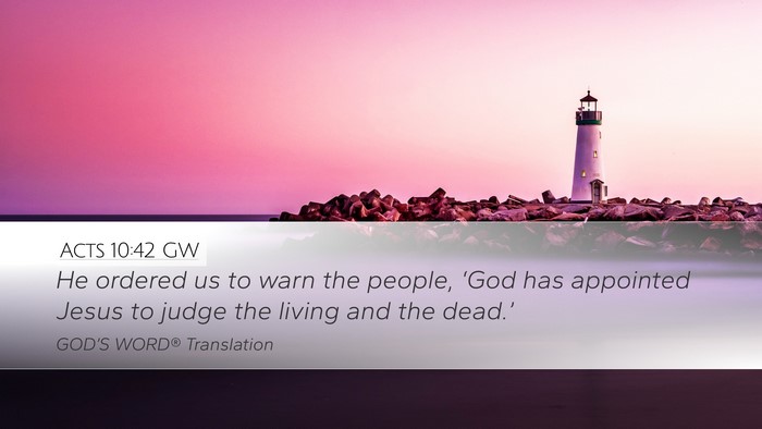 Acts 10:42 GW Bible Verse Image