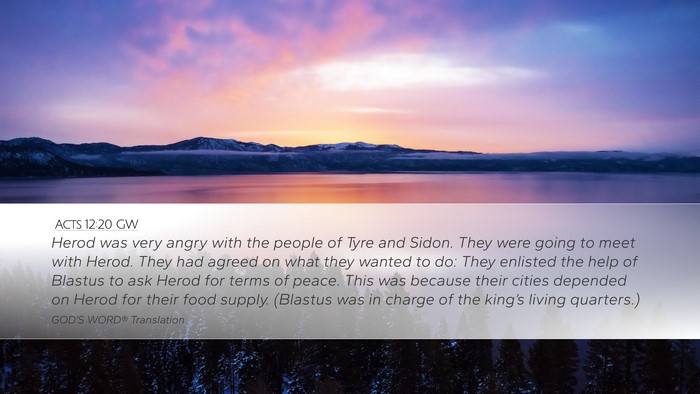 Acts 12:20 GW Bible Verse Image