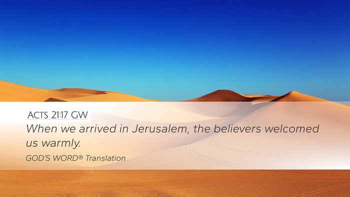 Acts 21:17 GW Bible Verse Image