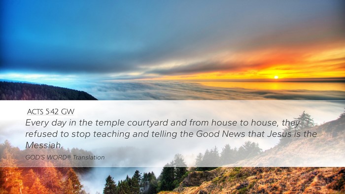 Acts 5:42 GW Bible Verse Image