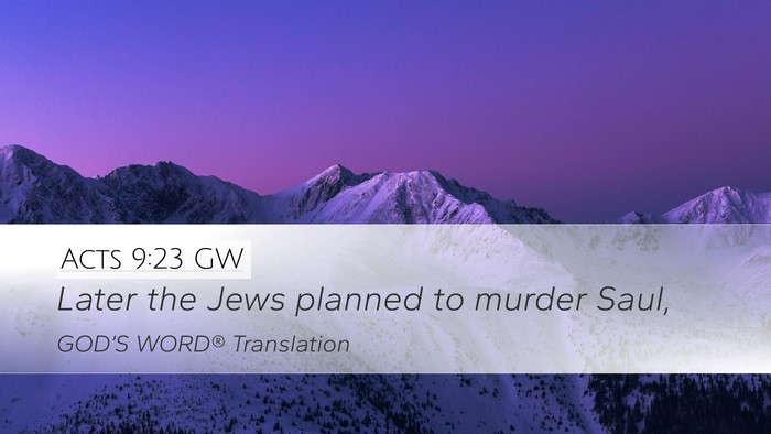 Acts 9:23 GW Bible Verse Image