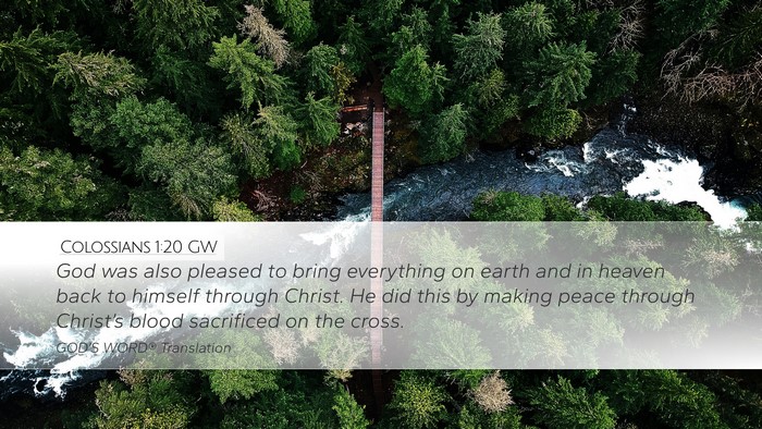 Colossians 1:20 GW Bible Verse Image