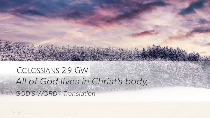 Colossians 2:9 GW Bible Verse Image