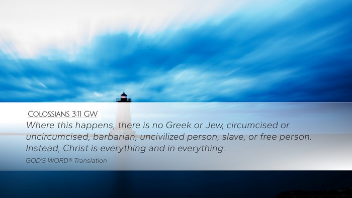 Colossians 3:11 GW Bible Verse Image