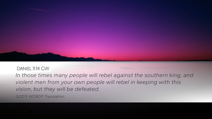 Daniel 11:14 GW Bible Verse Image