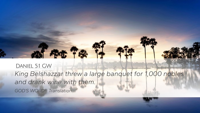 Daniel 5:1 GW Bible Verse Image