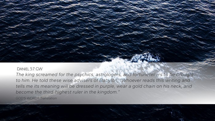 Daniel 5:7 GW Bible Verse Image