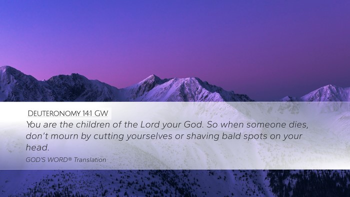 Deuteronomy 14:1 GW Bible Verse Image