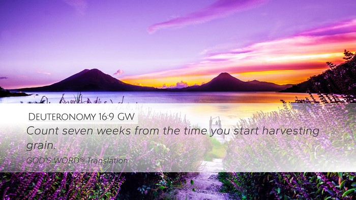 Deuteronomy 16:9 GW Bible Verse Image
