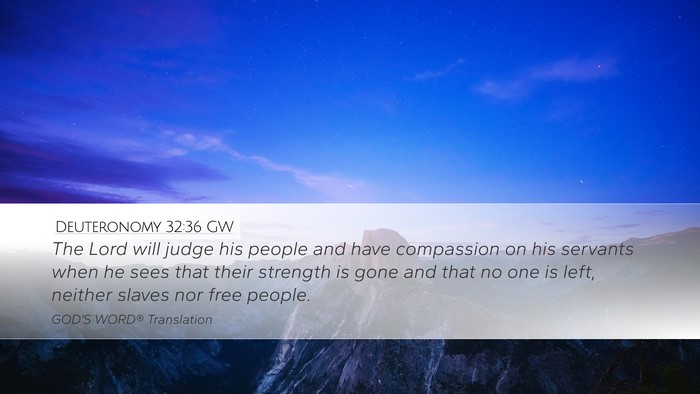 Deuteronomy 32:36 GW Bible Verse Image
