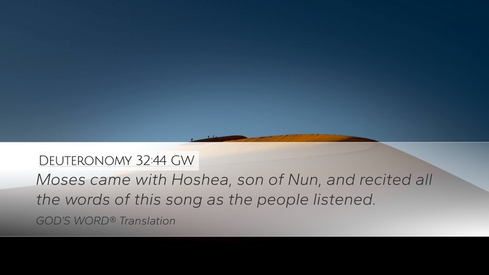 Deuteronomy 32:44 GW Desktop Wallpaper - Moses came with Hoshea, son of Nun, and recited - Desktop Bible Verse Wallpaper